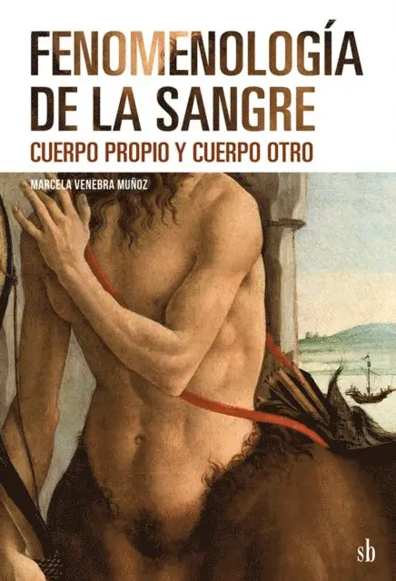 Marcela Venebra Munoz - Fenomenología de la sangre, E-bok. Tillgänglighet: Lägg i varukorg