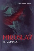 Miroslav, el vampiro