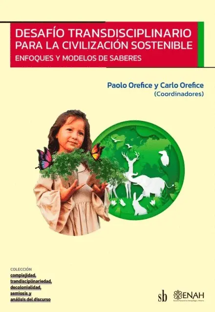 Carlo Orefice, Paolo Orefice - Desafío transdisciplinario para la civilización sostenible, E-bok. Tillgänglighet: Lägg i varukorg