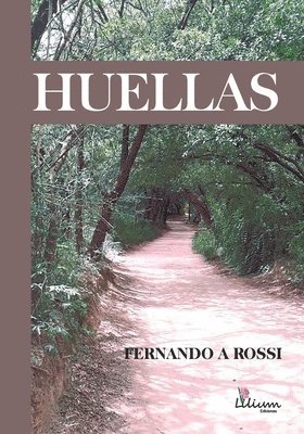 Rossi Fernando Alcides - Huellas, Häftad