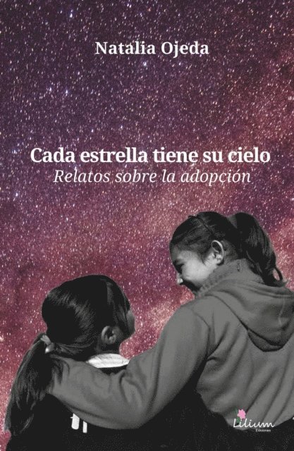 Natalia Ojeda - Cada estrella tiene su cielo, E-bok