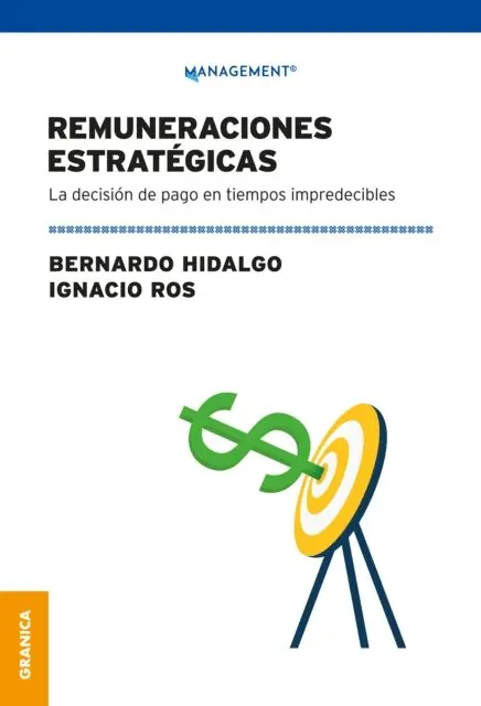 Ignacio Ros, Bernardo Hidalgo - Remuneraciones Estratégicas, E-bok. Tillgänglighet: Lägg i varukorg