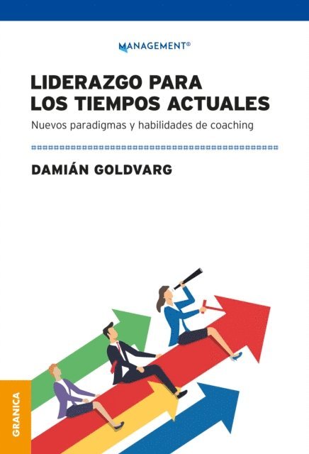 Damian Goldvarg - Liderazgo Para Los Tiempos Actuales, E-bok