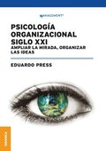 Psicolog�a Organizacional Siglo XXI