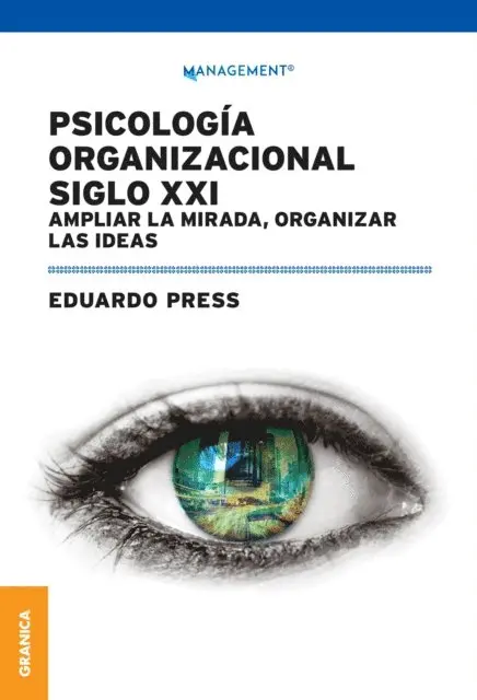 Eduardo Press - Psicología Organizacional Siglo XXI, E-bok. Tillgänglighet: Lägg i varukorg