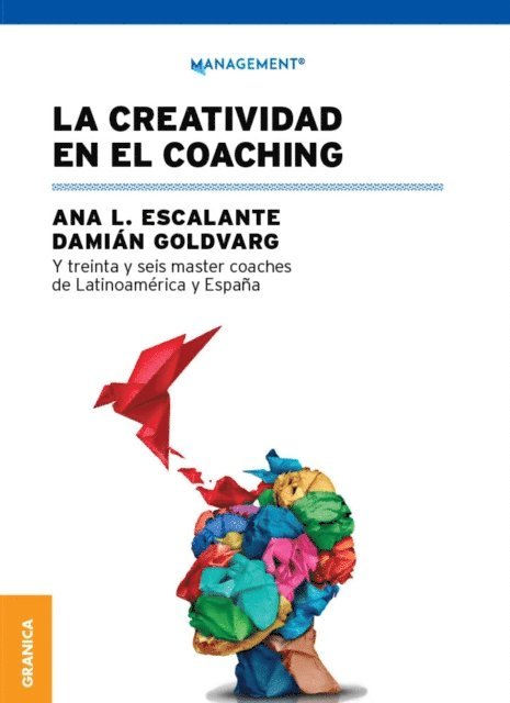 Damian Goldvarg, Ana Luisa Escalante - La creatividad en el coaching, E-bok