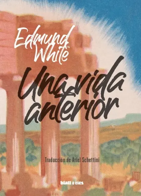 Edmund White - Una vida anterior, E-bok. Tillgänglighet: Lägg i varukorg