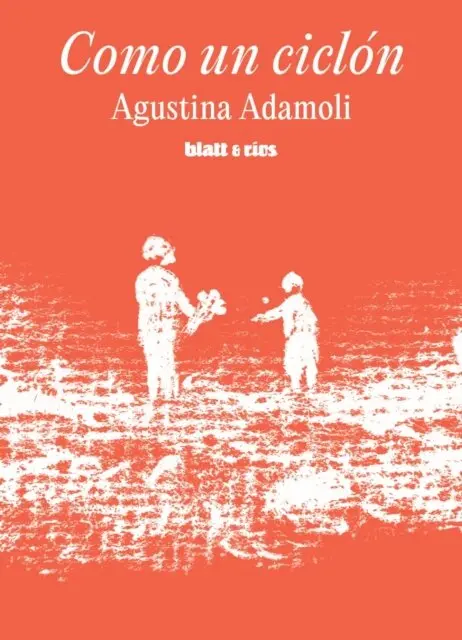 Agustina Adamoli - Como un ciclón, E-bok. Tillgänglighet: Lägg i varukorg