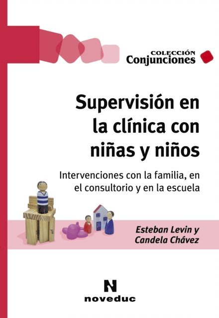 Candela Chavez, Esteban Levin - Supervisión en la clínica con niñas y niños, E-bok