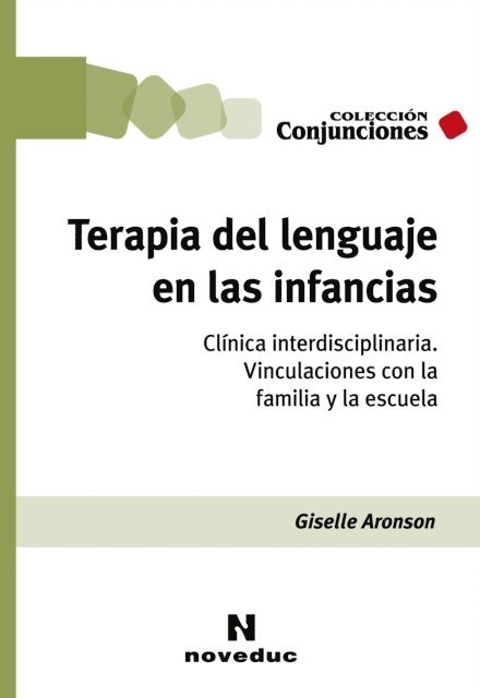 Giselle Aronson - Terapia del lenguaje en las infancias, E-bok