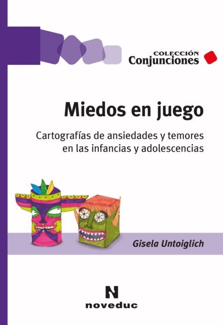 Gisela Untoiglich - Miedos en juego, E-bok