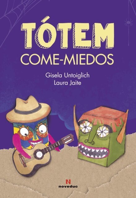 Gisela Untoiglich - Totem Come-Miedos, E-bok