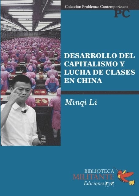 Minqi Li - Desarrollo del capitalismo y lucha de clases en China, E-bok