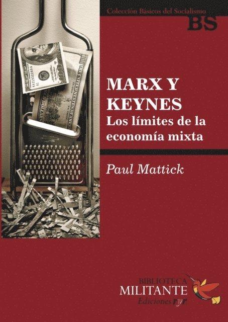 Paul Mattick - Marx y Keynes, E-bok