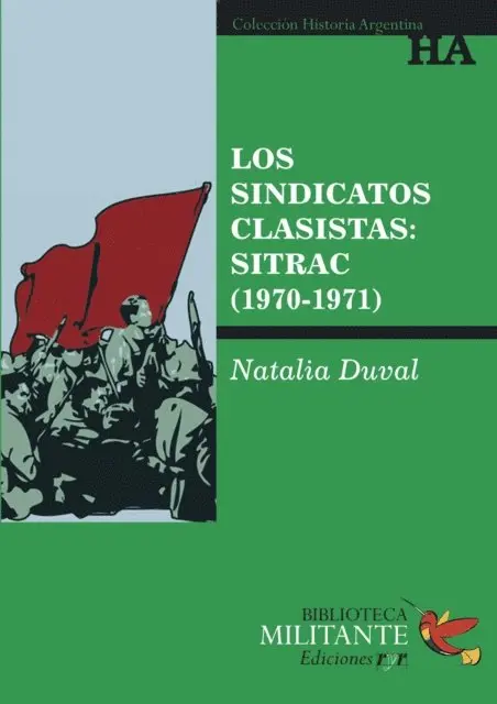 Natalia Duval - Los sindicatos clasistas, E-bok. Tillgänglighet: Lägg i varukorg