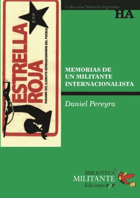 Daniel Pereyra - Memorias de un militante internacionalista, E-bok. Tillgänglighet: Lägg i varukorg