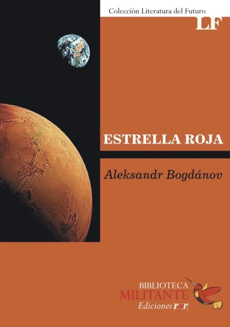 Aleksandr Bogdanov - Estrella Roja, E-bok