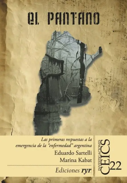 Eduardo Sartelli - El pantano, E-bok. Tillgänglighet: Lägg i varukorg