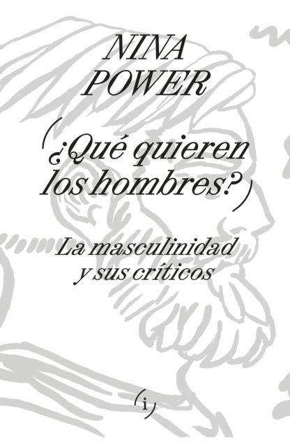 Nina Power - Qué quieren los hombres, E-bok