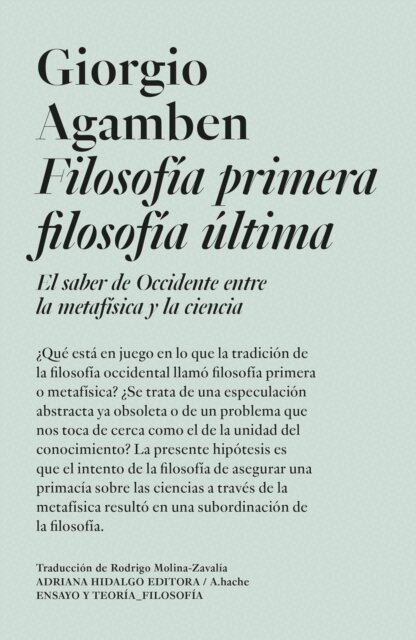 Giorgio Agamben - Filosofía primera filosofía última, E-bok