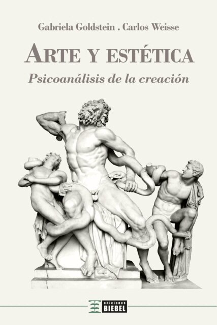 Carlos Weisse, Gabriela Goldstein - Arte y estética, E-bok