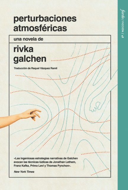 Rivka Galchen - Perturbaciones atmosféricas, E-bok