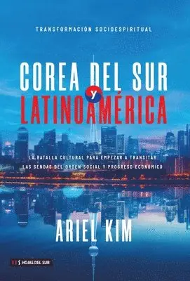 Ariel Kim - Corea del Sur y Latinoamérica, Häftad. Tillgänglighet: Lägg i varukorg