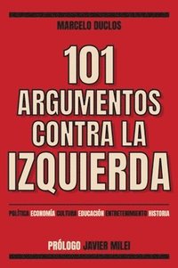 101 Argumentos contra la izquierda