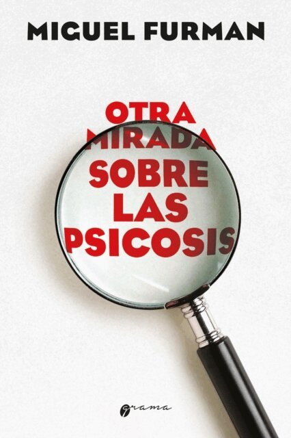 Miguel Furman - Otra mirada sobre las psicosis, E-bok. Tillgänglighet: Lägg i varukorg