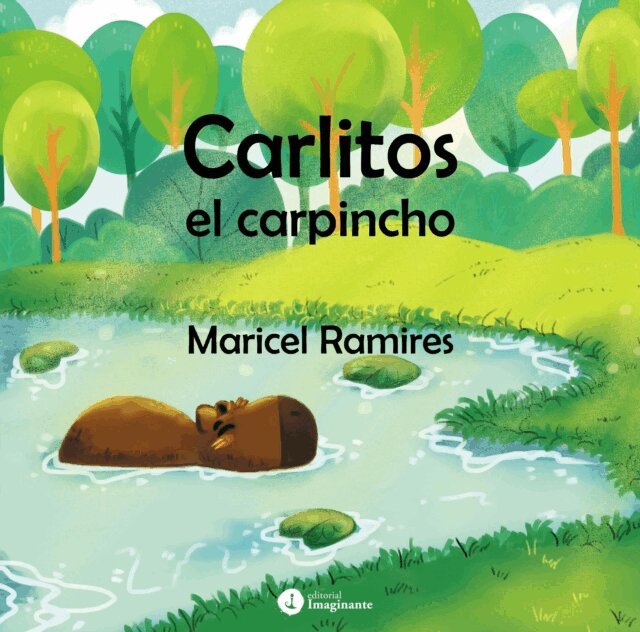 Maricel Ramires - Carlitos, el carpincho, E-bok