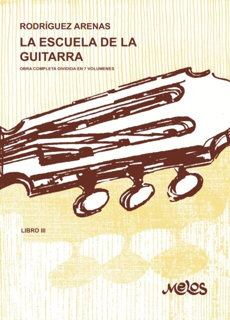 Mario Rodriguez Arenas - La escuela de la guitarra, E-bok