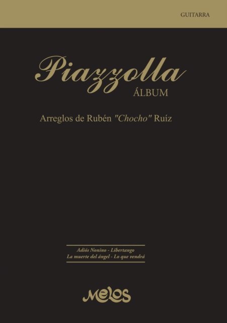 Ruben Chocho Ruiz, Astor Piazzolla - Piazzolla álbum, E-bok