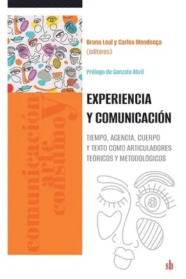 Carlos Mendonça, Bruno Leal - Experiencia y comunicación, Häftad. Tillgänglighet: Lägg i varukorg