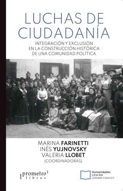 Valeria Llobet, Ines Yujnovsky, Marina Farinetti - Luchas de ciudadania, E-bok