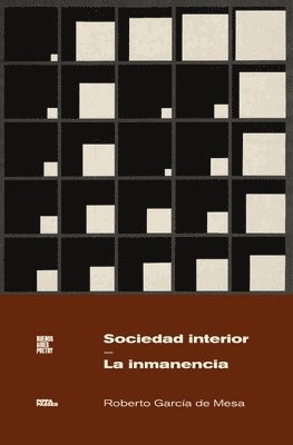 Roberto García de Mesa - Sociedad interior - La inmanencia, Häftad