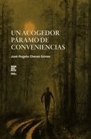 José Rogelio Chavez Gómez - acogedor páramo de conveniencias, Häftad