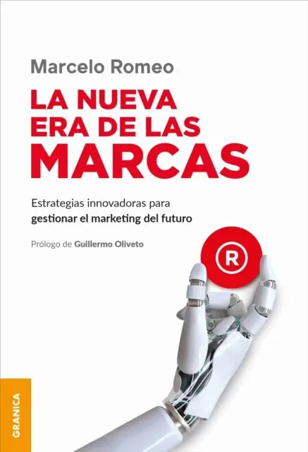 Marcelo Romeo - Nueva Era De Las Marcas, La, E-bok. Tillgänglighet: Lägg i varukorg