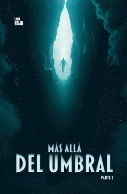 Luna Roja - Más allá del umbral, Häftad