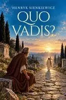 Henryk Sienkiewicz - Quo vadis, Häftad. Tillgänglighet: Lägg i varukorg