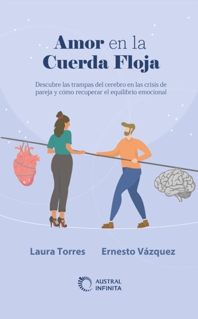 Ernesto Vazquez, Laura Torres - Amor en la cuerda floja, E-bok