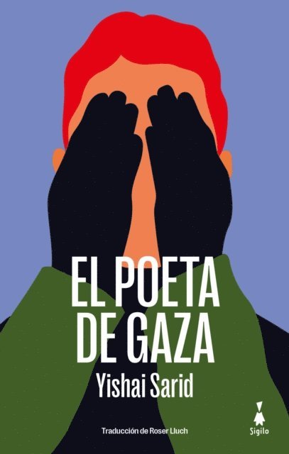 Yishai Sarid - El poeta de Gaza, E-bok