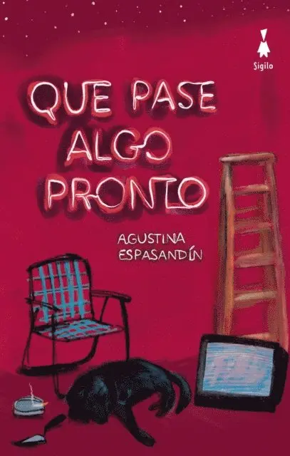Agustina Espansandin - Que pase algo pronto, E-bok. Tillgänglighet: Lägg i varukorg