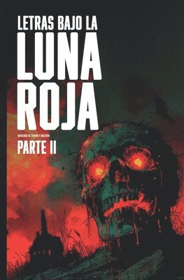 Luna Roja - Letras bajo la luna roja, parte 2, Häftad