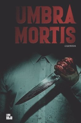 Luna Roja - Umbra Mortis, Häftad