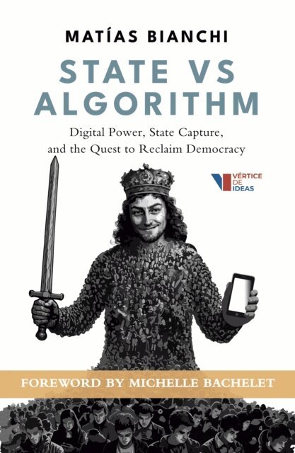 Matias Bianchi - State vs. Algorithm, E-bok