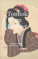 Cristina Berna, Eric Thomsen - Tomioka Eisen Kuchi-e, Häftad
