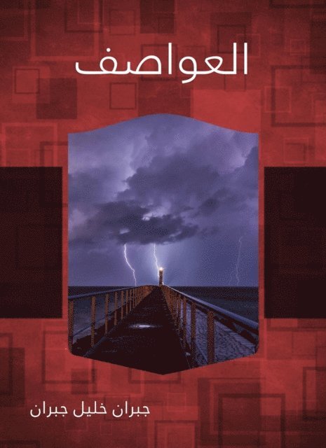 Gibran Khalil Gibran - Storms, E-bok