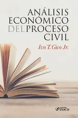 Ivo T Gico Jr - Análisis Econômico del Processo Civil, Inbunden. Tillgänglighet: Lägg i varukorg