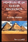 Memrias de Um Escriba Adolescente