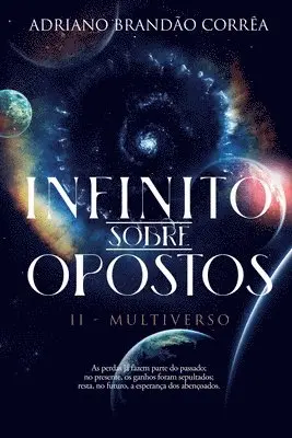 Adriano Brandão Corrêa - Infinito Sobre Opostos, Häftad. Tillgänglighet: Lägg i varukorg